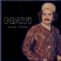 Nayi - Javad Talebi