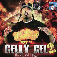 Bailin Thru My Hood - Celly Cel & B-Legit