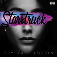 Starstruck - Krystall Poppin