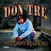 Loyalty Is Everything - Don Tre
