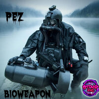 Bioweapon - PEZ