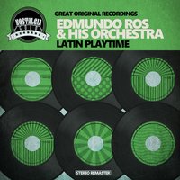 Tico Tico - Edmundo Ros & His Orchestra