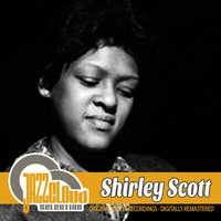 Just Squeeze Me - Shirley Scott