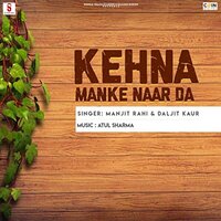 Nachi Munda Godi Chakke - Manjit Rahi