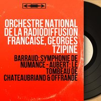 Offrande - Orchestra National de la Radiodiffusion Française