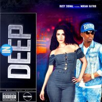 In Deep - Busy Signal & Mirian Katrib