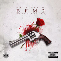 Bfm2 - Blast for Me 2 - SK & Tap D