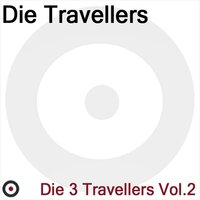 Das Ding - Die Travellers