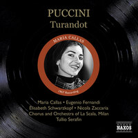 Turandot, Act II Scene 2: Un giuramento atroce mi costringe (Emperor, Prince) - Maria Callas & Elisabeth Schwarzkopf & Renato Ercolani & Mario Borriello & Piero De Palma & Nicola Zaccaria & Джакомо Пуччини
