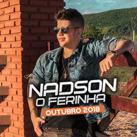 Filho do Mato - Nadson O Ferinha