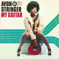 My Guitar - Avon Stringer