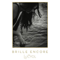 Brille encore - Lucyol