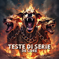 TESTE DI SERIE - De Core & Gallo & Teller Decore & SBREAZY