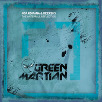 The Waterfall Reflection - Noa Romana & Deersky