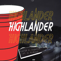 Highlander - Play3r El Jugador & il romano