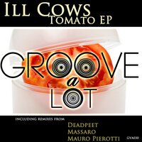 Tomato - Ill Cows & Deadpeet