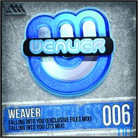 Falling Into You - Weaver