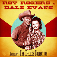 Saddle Serenade - Roy Rogers & Dale Evans