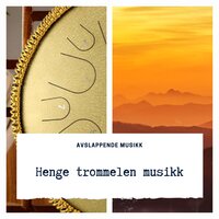 Henge trommelen musikk - Avslappende musikk
