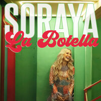 La Botella - Soraya