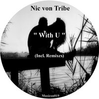 With U - Nic Von Tribe