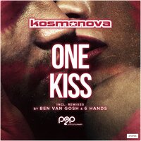 One Kiss - Kosmonova & 6 Hands