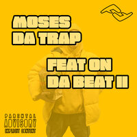 Обжигает - Moses Da Trap & Axon
