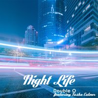 Night Life (feat. Tasha Catour) - Double O