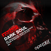 Dark Soul - XGenic & Fergie & Sadrian