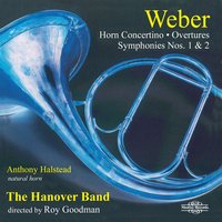 Symphony No. 2 in C major: I. Allegro - Anthony Halstead & Карл Мария фон Вебер