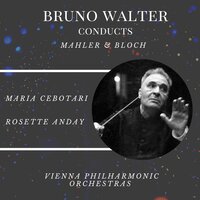 Symphony No.2 Resurrection : I.Allegro Moderato Totenfeier - Bruno Walter & Maria Cebotari & Rosette Anday & Wiener Philharmoniker & Густав Малер