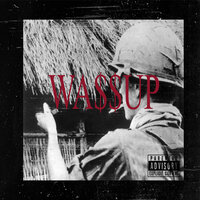 Wassup - LAZZY2WICE