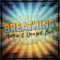 Breathing - Tomtrax & Alari
