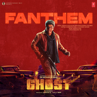 Fanthem (From "Ghost") - Agastya Raag & Kalyan Manjunath & Yashraj Solomon & Karthik Sambhapur & Vinay K N & Sathwik Sathish