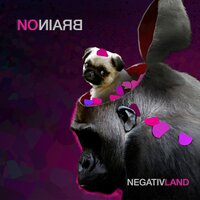 No Brain - Negativland