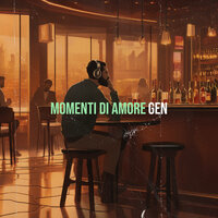 Momenti di Amore - GEN