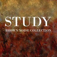 Brown Noise Atmosphere for Studying - For Studying & Study Music & Sounds IMG Library & Background Music & Sounds From I’m In Records