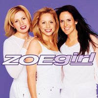 Stop Right There - Zoegirl