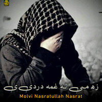 مرګی پناه ګړه - Molvi Nasratullah Nasrat