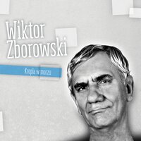 Zasypiamy na słowach (z Kamilą Kraus) - Wiktor Zborowski & Kamila Kraus