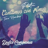 No Hay Nadie Como Tú - Dulce Compania