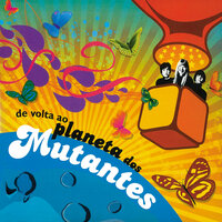 Canção Para Inglês Ver / Chiquita Bacana - Rogério Duprat & Os Mutantes