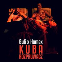 Kuba rozpruwacz - Guli & HX