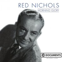 Tiger Rag - Red Nichols