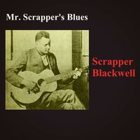 Shady Lane - Scrapper Blackwell