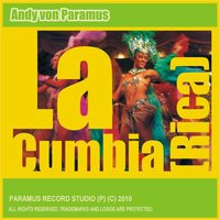 La Cumbia - Andy Von Paramus