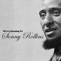 Soft Shoe - Sonny Rollins