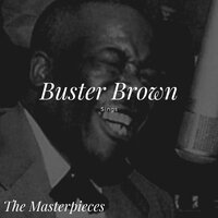 Raise a Ruckus Tonight - Buster Brown