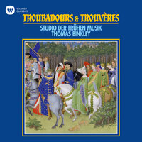 Giraut de Bornelh: Leu chansonet' e vil - Thomas Binkley