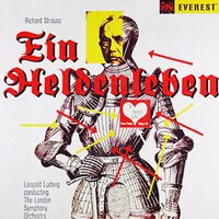 Ein Heldenleben (A Hero`s Life), Op. 40; VI. Des Helden Weltflucht und Vollendung [The Hero's Release from the World] - Рихард Штраус & Leopold Ludwig